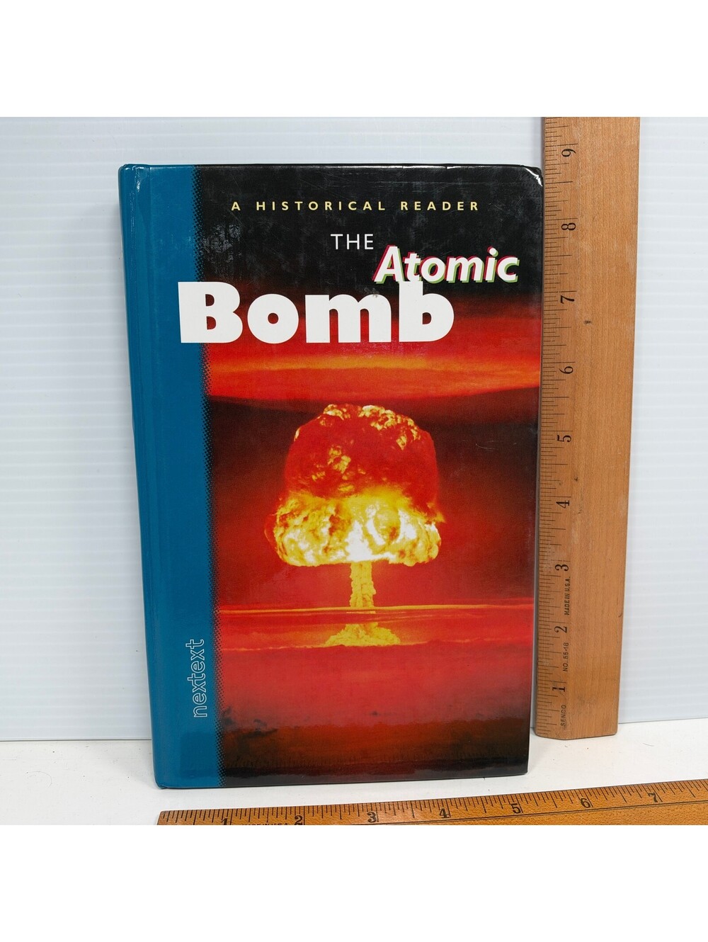 The Atomic Bomb A Historical Reader McDougal Littell Hardcover Book Student Text